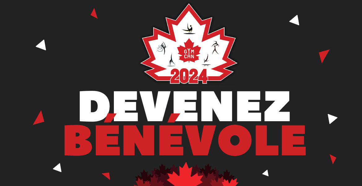 Devenez bénévole | Championnats Canadiens de Gymnastique 2024